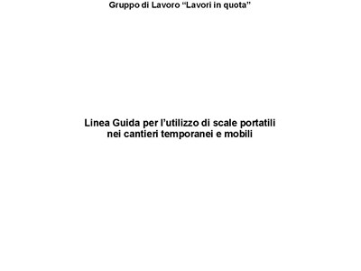 LINEA GUIDA REGIONE LOMBARDIA PER L'UTILIZZO DI SCALE PORTATILI NEI CANTIERI