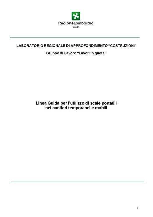 LINEA GUIDA REGIONE LOMBARDIA PER L'UTILIZZO DI SCALE PORTATILI NEI CANTIERI