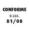Conforme D.Lgs. 81/08
